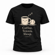 Coffee. Tennis. Sleep. - Unisex T-shirt Light Design