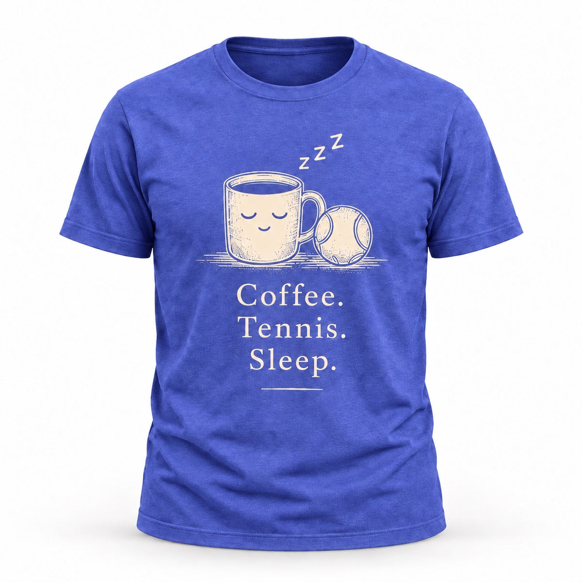 Coffee. Tennis. Sleep. - Unisex T-shirt Light Design