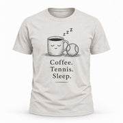 Coffee. Tennis. Sleep. - Unisex T-shirt Dark Design